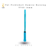 Vợt Pickleball Gamicy Burning T700 16mm