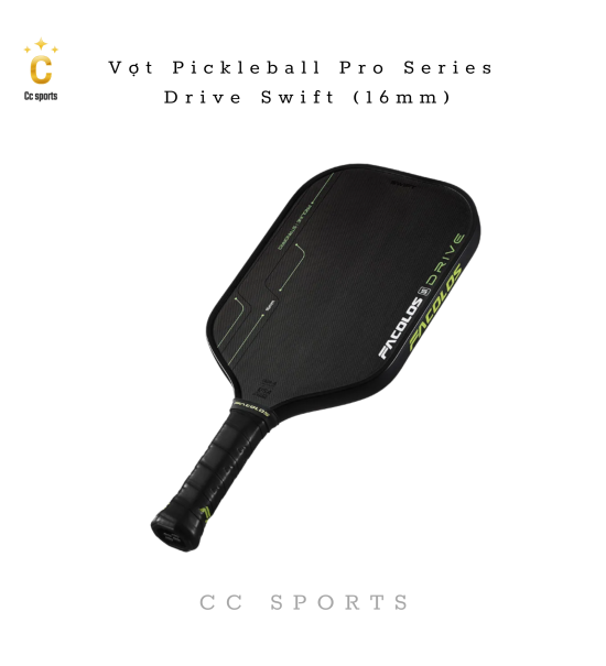 Vợt Pickleball Pro Series – Drive Swift (16mm)