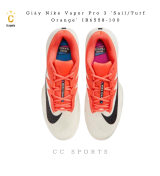 Giày Nike Vapor Pro 3 'Sail/Turf Orange' IB6558-100
