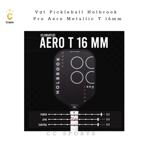 Vợt Holbrook Aero T - 16mm ( PS-AER-T-16 ) HÀNG GỬI BÁN