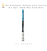 Vợt Pickleball Selkirk Luxx Control Air Epic