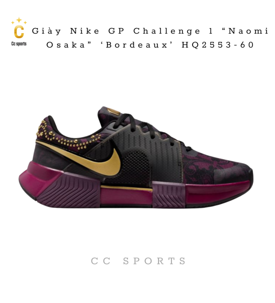 Giày Nike GP Challenge 1 “Naomi Osaka” ‘Bordeaux’ HQ2553-60