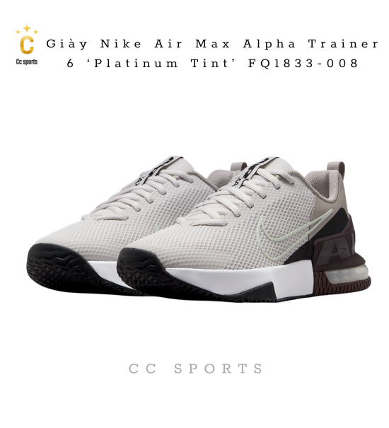 Giày Nike Air Max Alpha Trainer 6 ‘Platinum Tint’ FQ1833-008