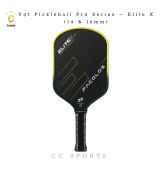 Vợt Pickleball Pro Series – Elite X (14 & 16mm)