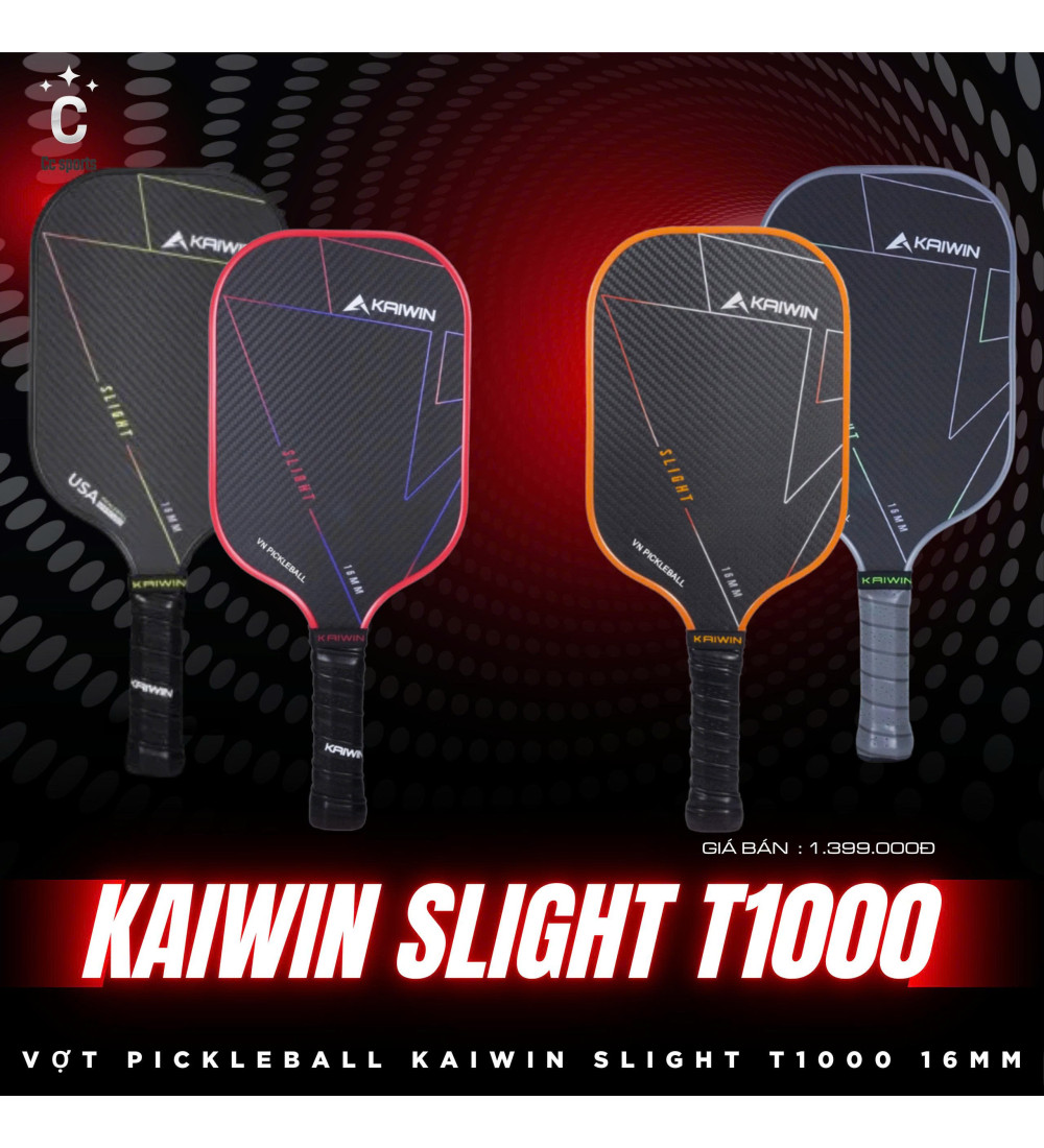 Vợt Pickleball Kaiwin Slight T1000 16mm