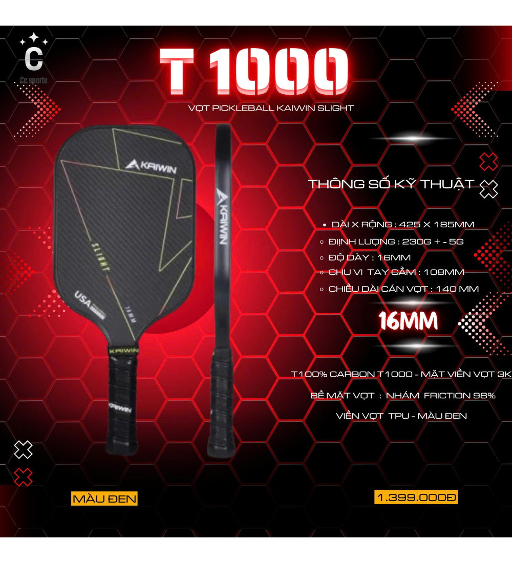 Vợt Pickleball Kaiwin Slight T1000 16mm
