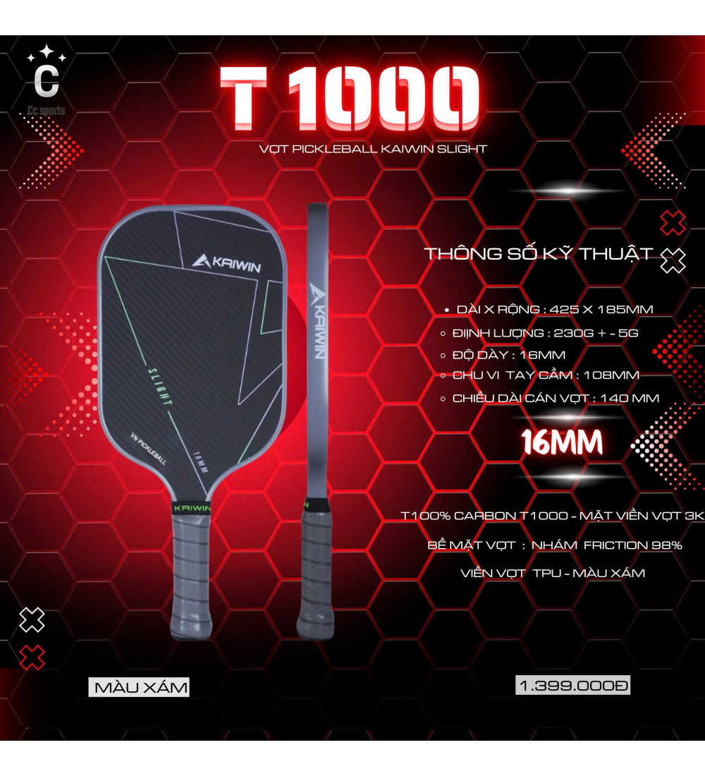 Vợt Pickleball Kaiwin Slight T1000 16mm