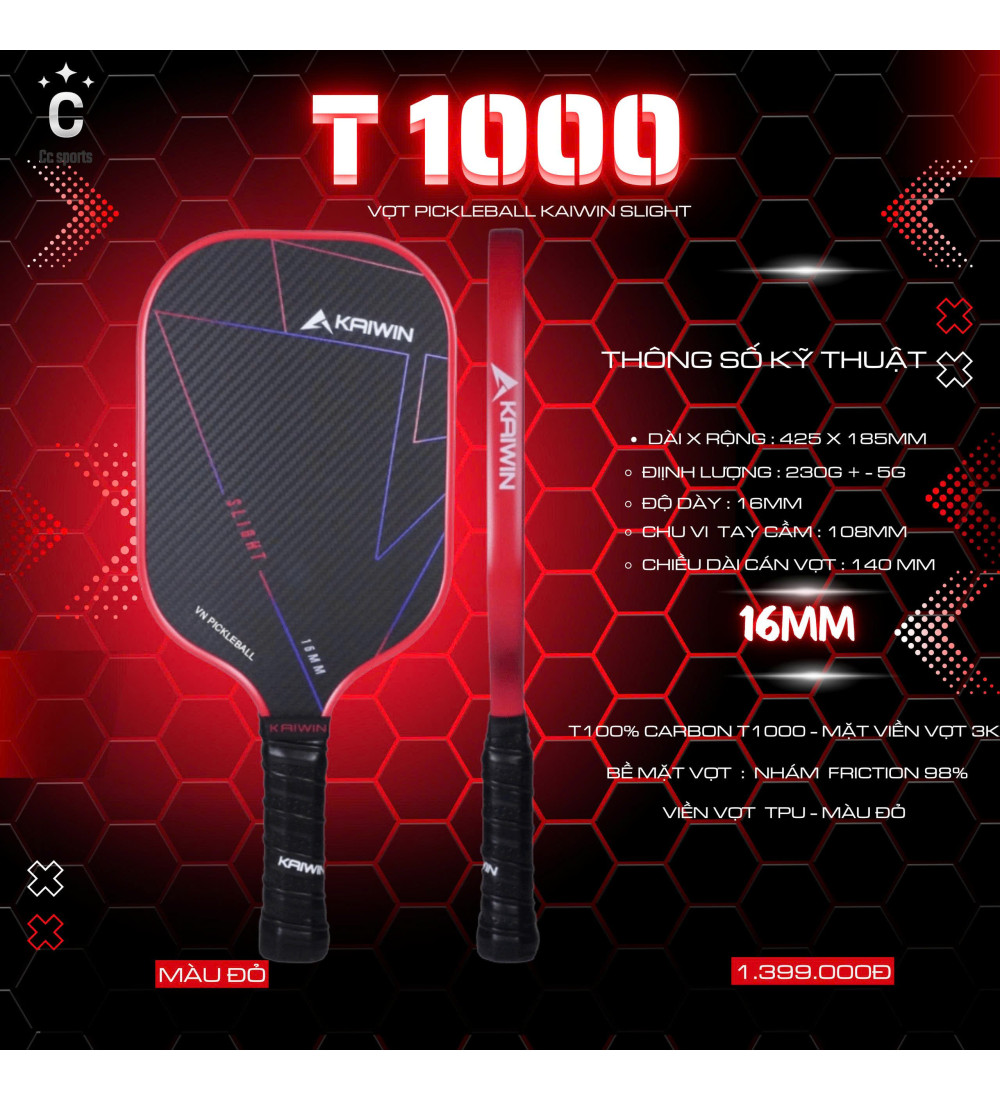 Vợt Pickleball Kaiwin Slight T1000 16mm