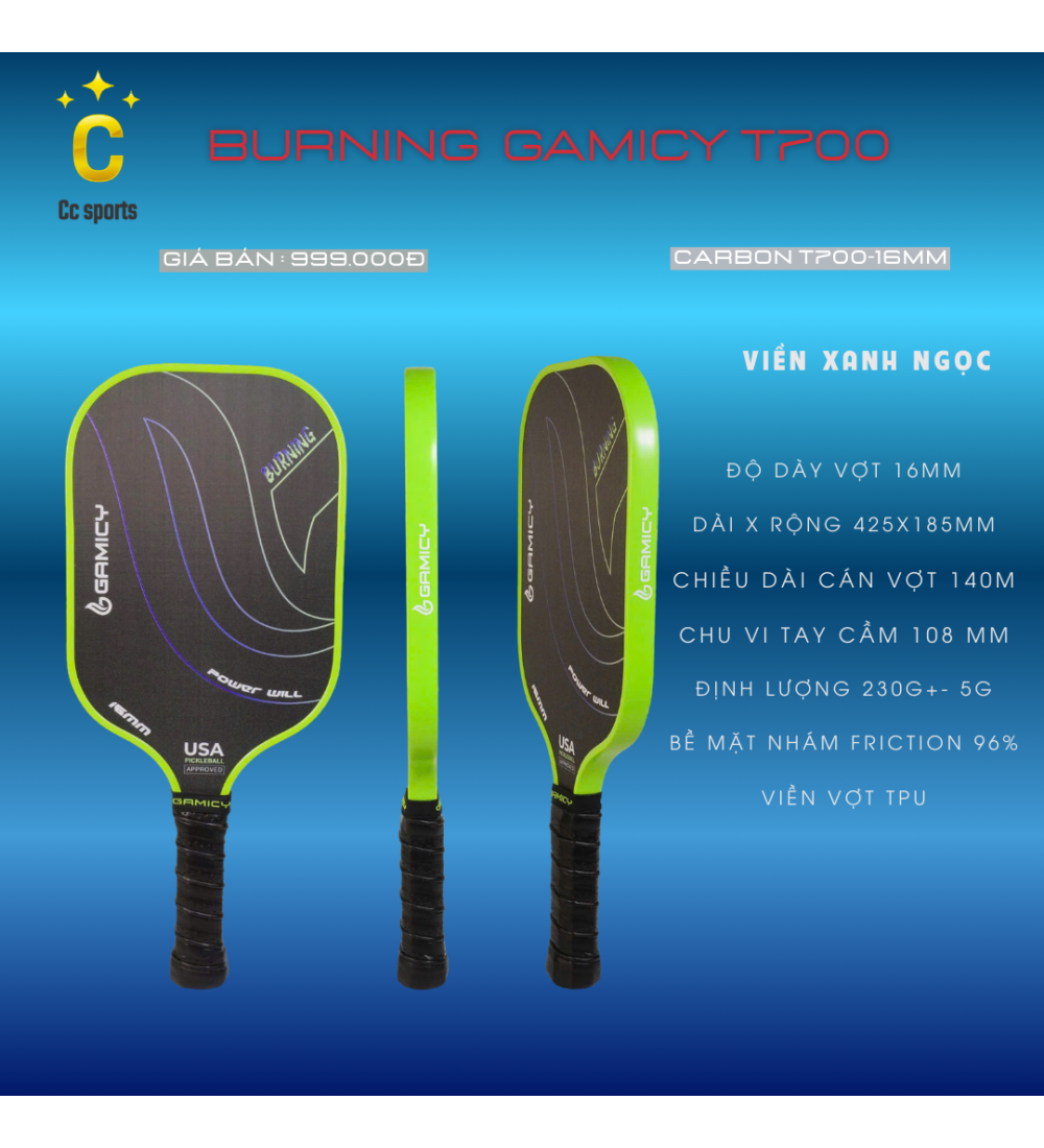 Vợt Pickleball Gamicy Burning T700 16mm
