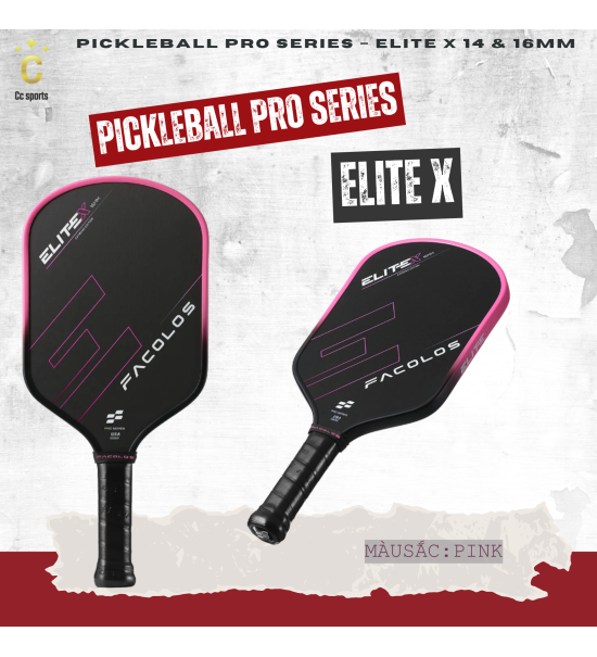 Vợt Pickleball Pro Series – Elite X (14 & 16mm)