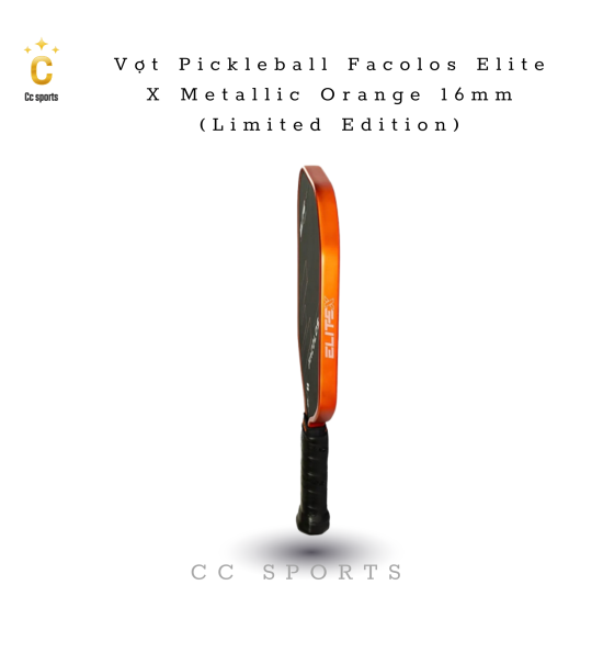 Vợt Pickleball Facolos Elite X Metallic Orange 16mm (Limited Edition)